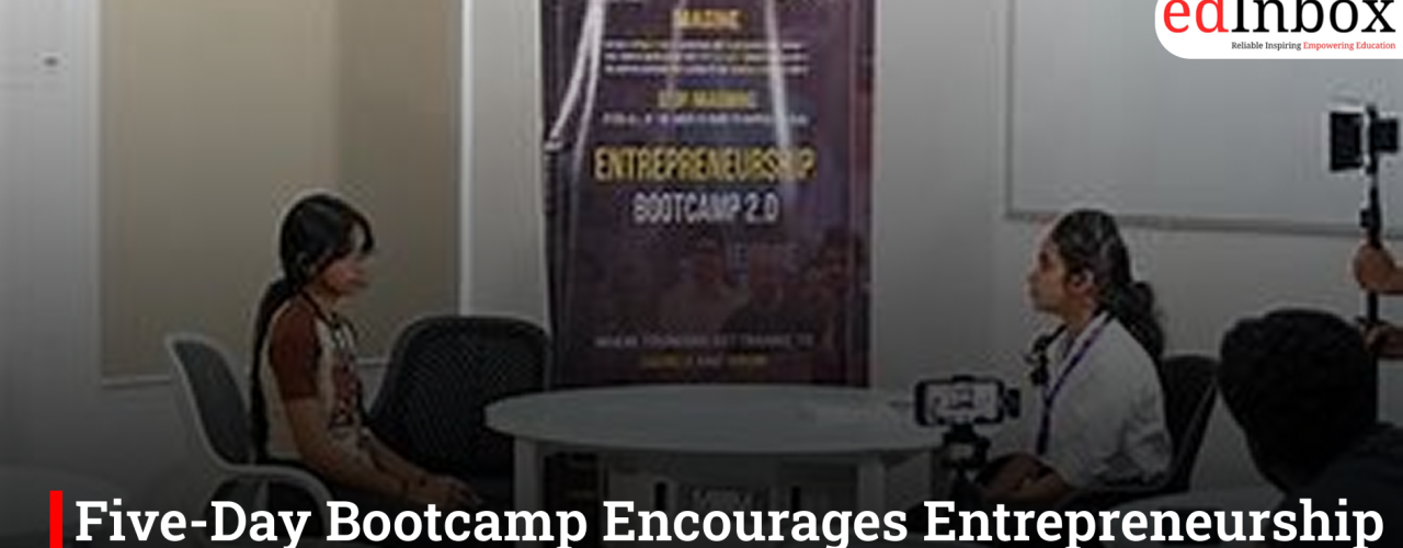 Five-Day Bootcamp Encourages Entrepreneurship Among Andhra Pradesh College Students