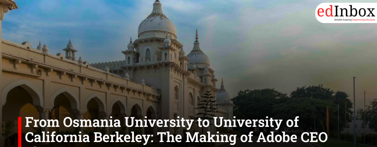 From Osmania University to University of California Berkeley: The Making of Adobe CEO Shantanu Narayen