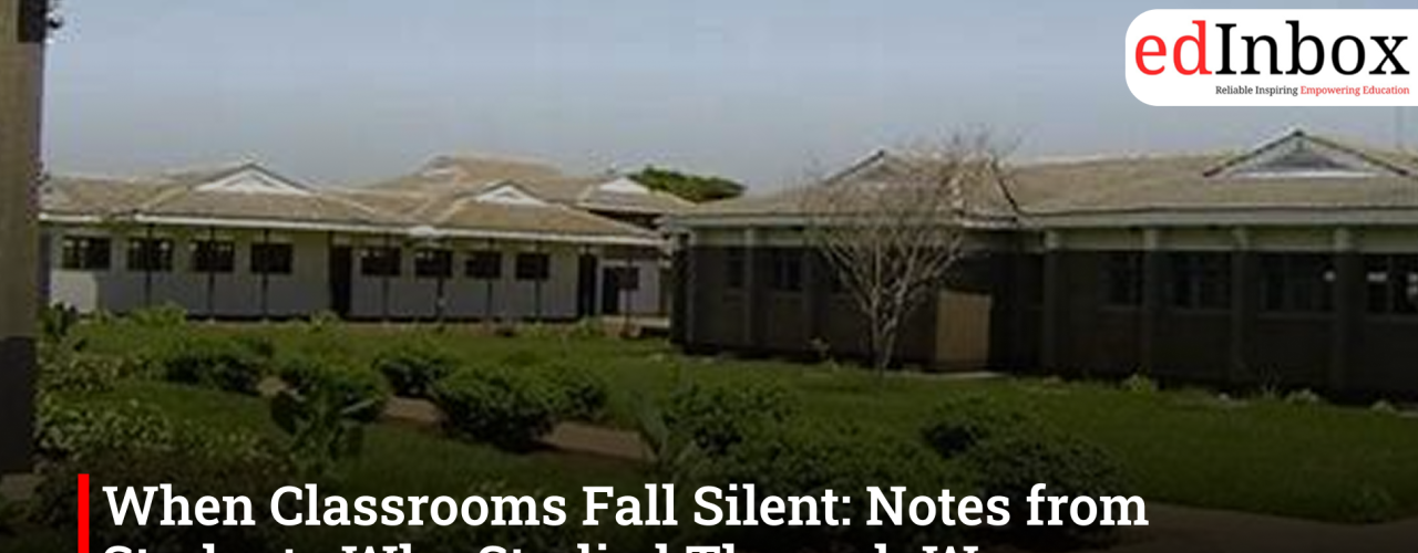 When Classrooms Fall Silent: Notes from Students Who Studied Through War