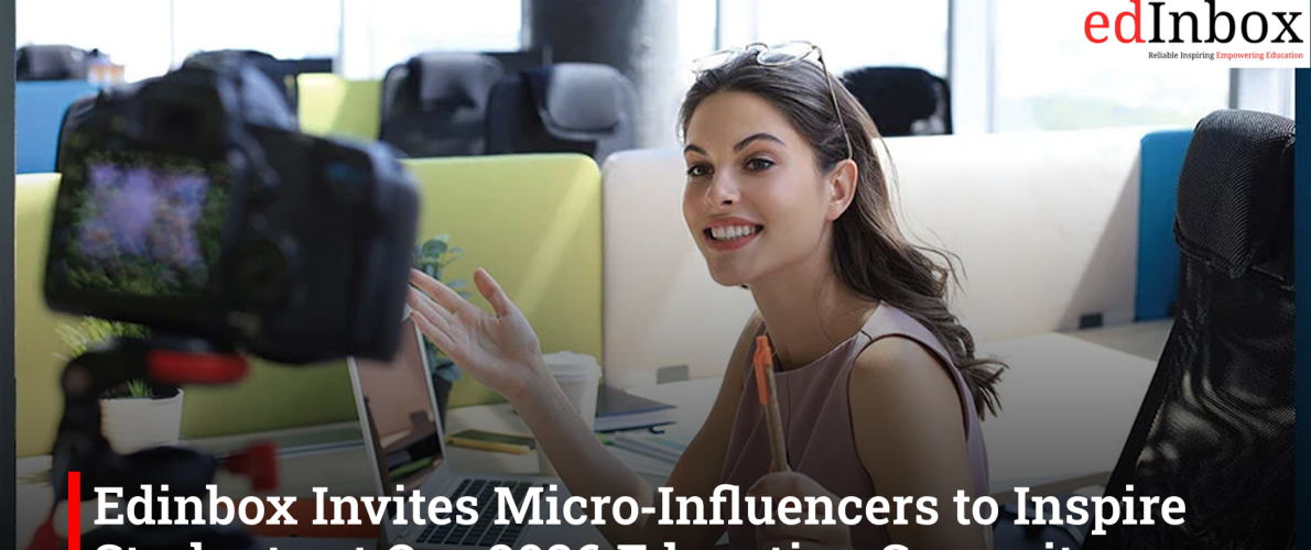 Edinbox Invites Micro‑Influencers to Inspire Students at Our 2026 Education Summit