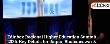 Edinbox Regional Higher Education Summit 2026: Key Details for Jaipur, Bhubaneswar & Lucknow