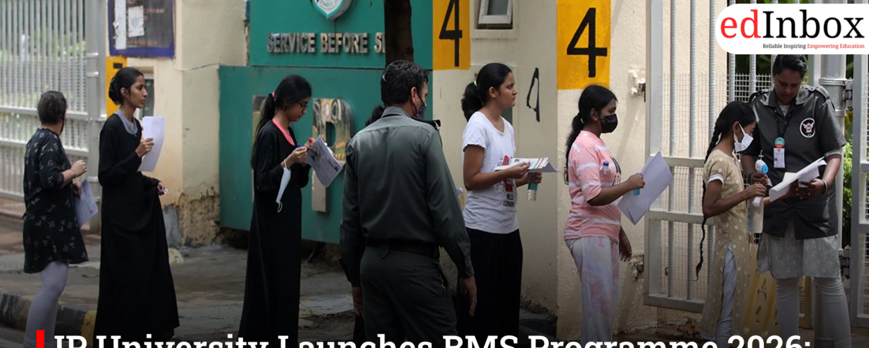 IP University Launches BMS Programme 2026: Admission via CET, CUET; 60 Seats Announced