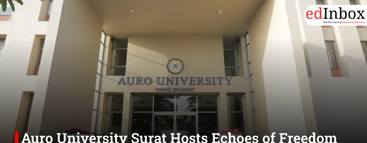 Auro University Surat Hosts Echoes of Freedom 2.0: World Press Freedom Day Celebration 2026