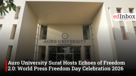 Auro University Surat Hosts Echoes of Freedom 2.0: World Press Freedom Day Celebration 2026