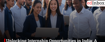 Unlocking Internship Opportunities in India: A Student’s Guide to Finding the Right Start