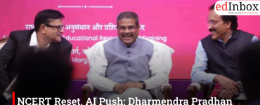 NCERT Reset, AI Push: Dharmendra Pradhan Outlines India’s Education Roadmap