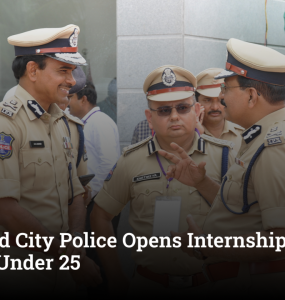 Hyderabad City Police Opens Internship Doors for Students Under 25