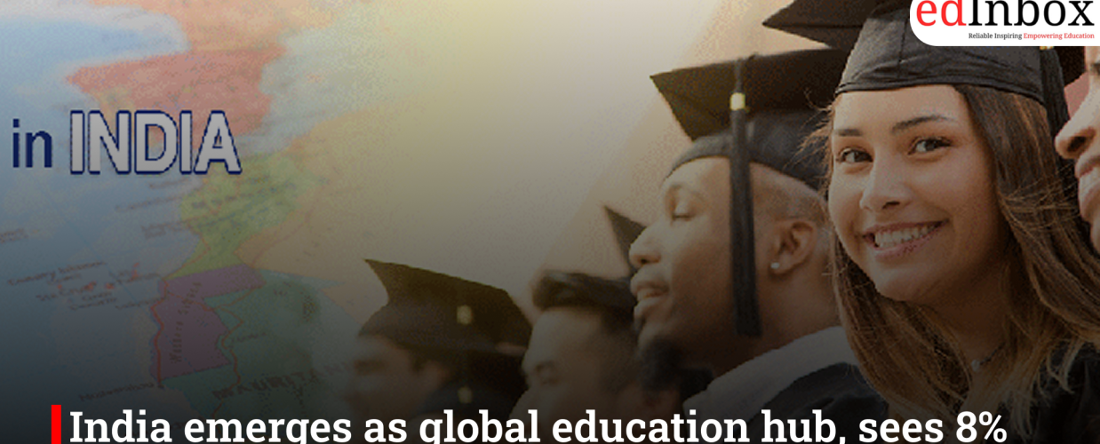 India emerges as global education hub, sees 8% rise in foreign students annually