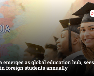 India emerges as global education hub, sees 8% rise in foreign students annually