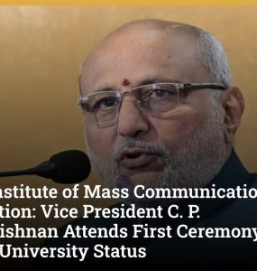 Indian Institute of Mass Communication 57th Convocation: Vice President C. P. Radhakrishnan Attends First Ceremony After Deemed University Status