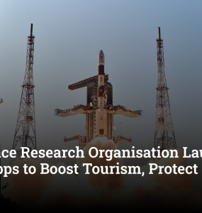 Indian Space Research Organisation Launches Bhuvan Apps to Boost Tourism, Protect Heritage Sites