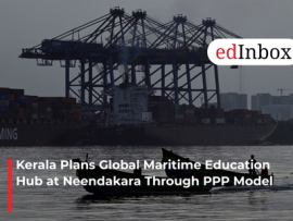 Kerala Plans Global Maritime Education Hub at Neendakara Through PPP Model
