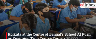 Kolkata at the Centre of Bengal’s School AI Push as Emerging Tech Course Targets 30,000 Students