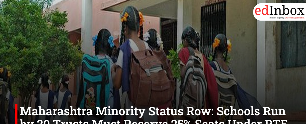 Maharashtra Minority Status Row: Schools Run by 20 Trusts Must Reserve 25% Seats Under RTE Act