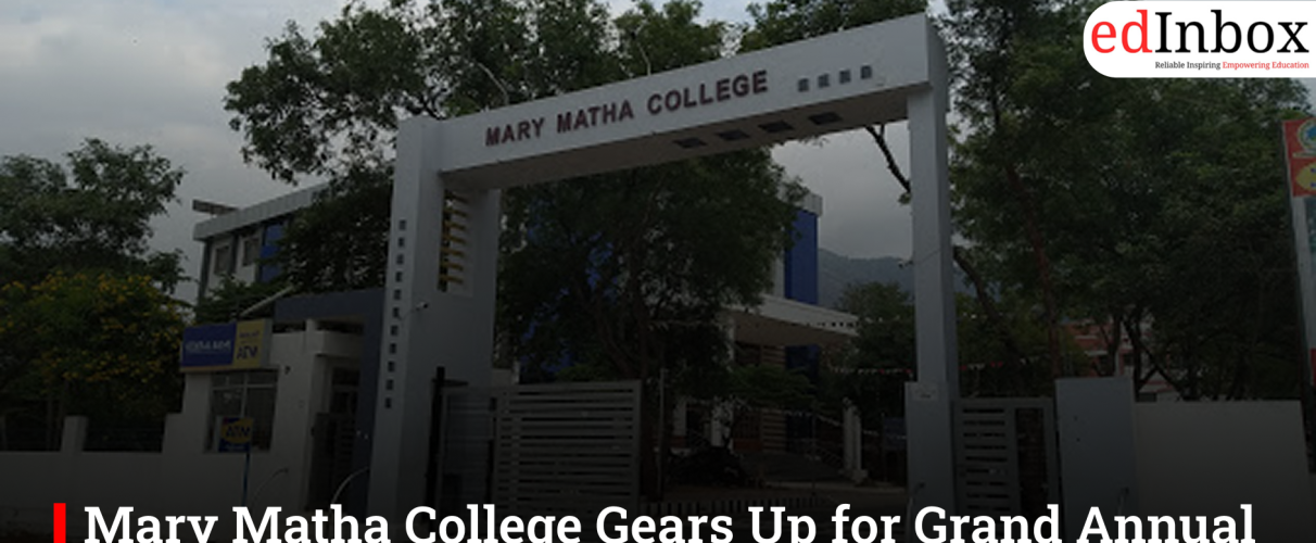 Mary Matha College Gears Up for Grand Annual Day 2K26 Celebration