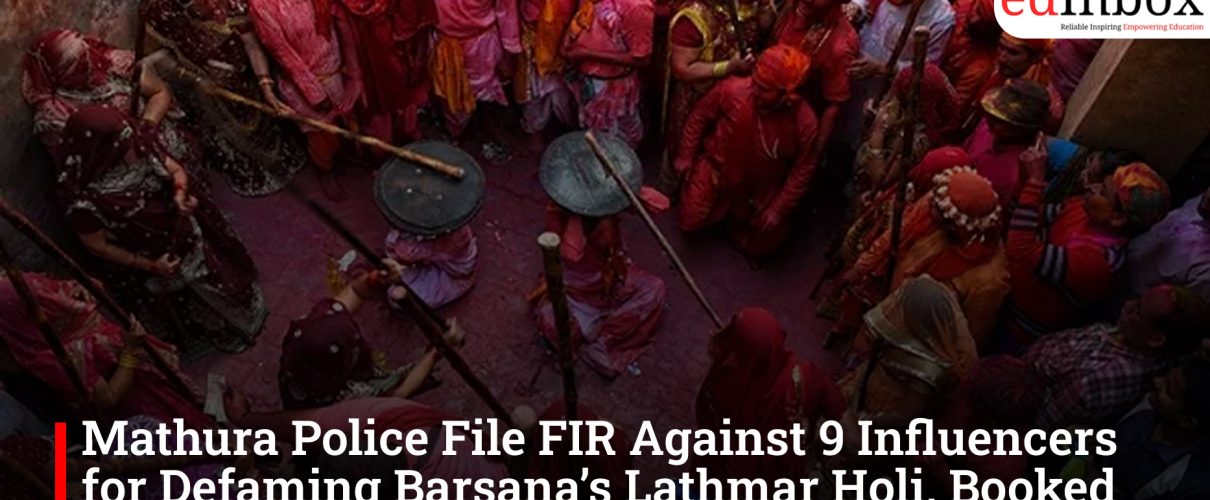 Mathura Police File FIR Against 9 Influencers for Defaming Barsana’s Lathmar Holi, Booked Under IPC and IT Act