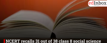 NCERT recalls 31 out of 38 class 8 social science books, bringing relief to students