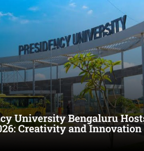 Presidency University Bengaluru Hosts Open House 2026: Creativity and Innovation Day on April 17