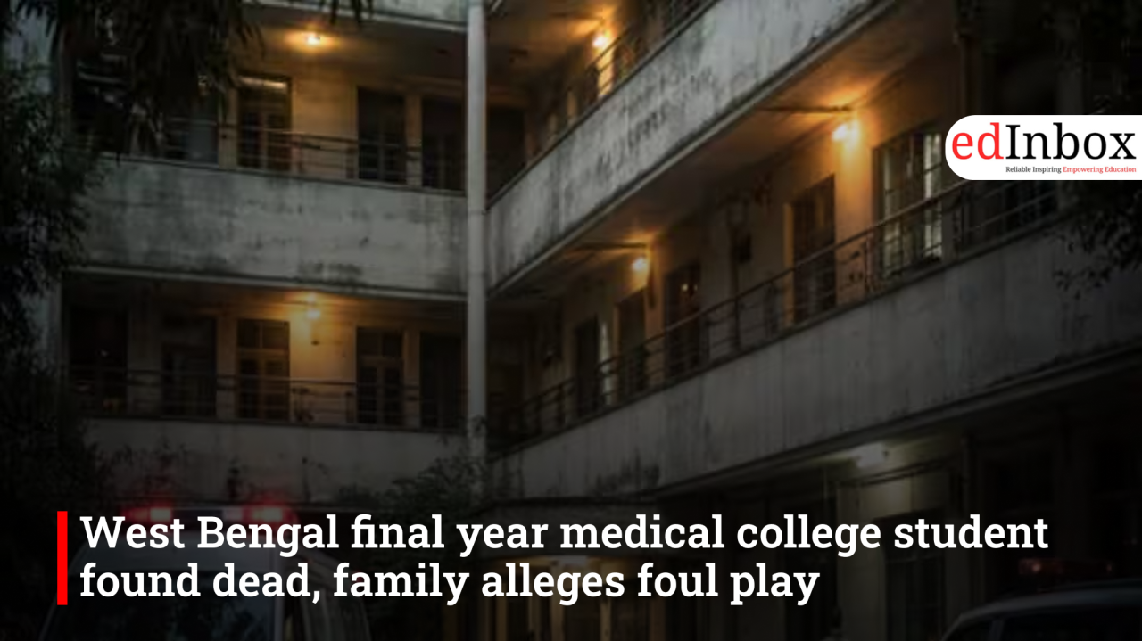 West Bengal final year medical college student found dead, family alleges foul play