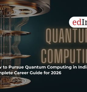 How to Pursue Quantum Computing in India: The Complete Career Guide for 2026