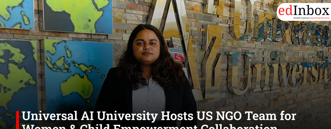 Universal AI University Hosts US NGO Team for Women & Child Empowerment Collaboration