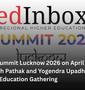 Edinbox Summit Lucknow 2026 on April 24: Deputy CM Brajesh Pathak and Yogendra Upadhyaya Invited for Major Education Gathering