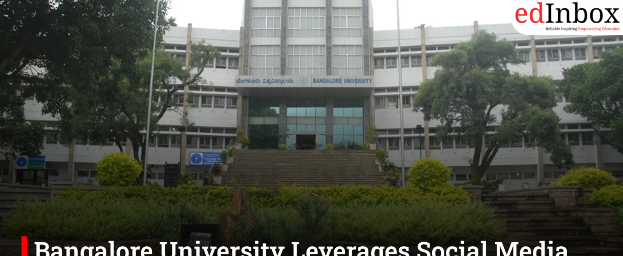 Bangalore University Leverages Social Media to Boost Degree Course Enrolments