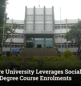 Bangalore University Leverages Social Media to Boost Degree Course Enrolments