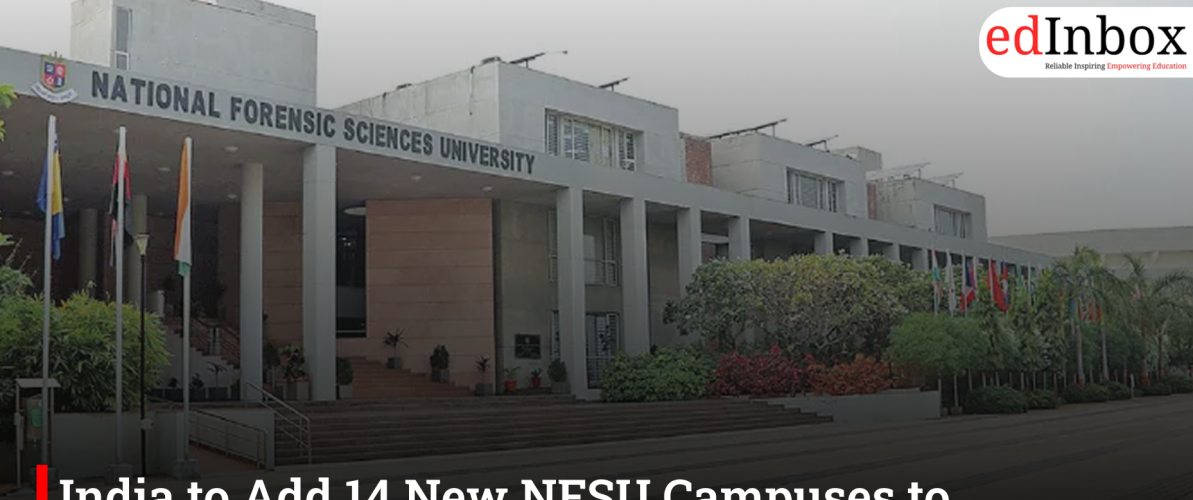 India to Add 14 New NFSU Campuses to Strengthen Criminal Justice System