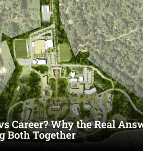 Campus vs Career? Why the Real Answer Lies in Designing Both Together