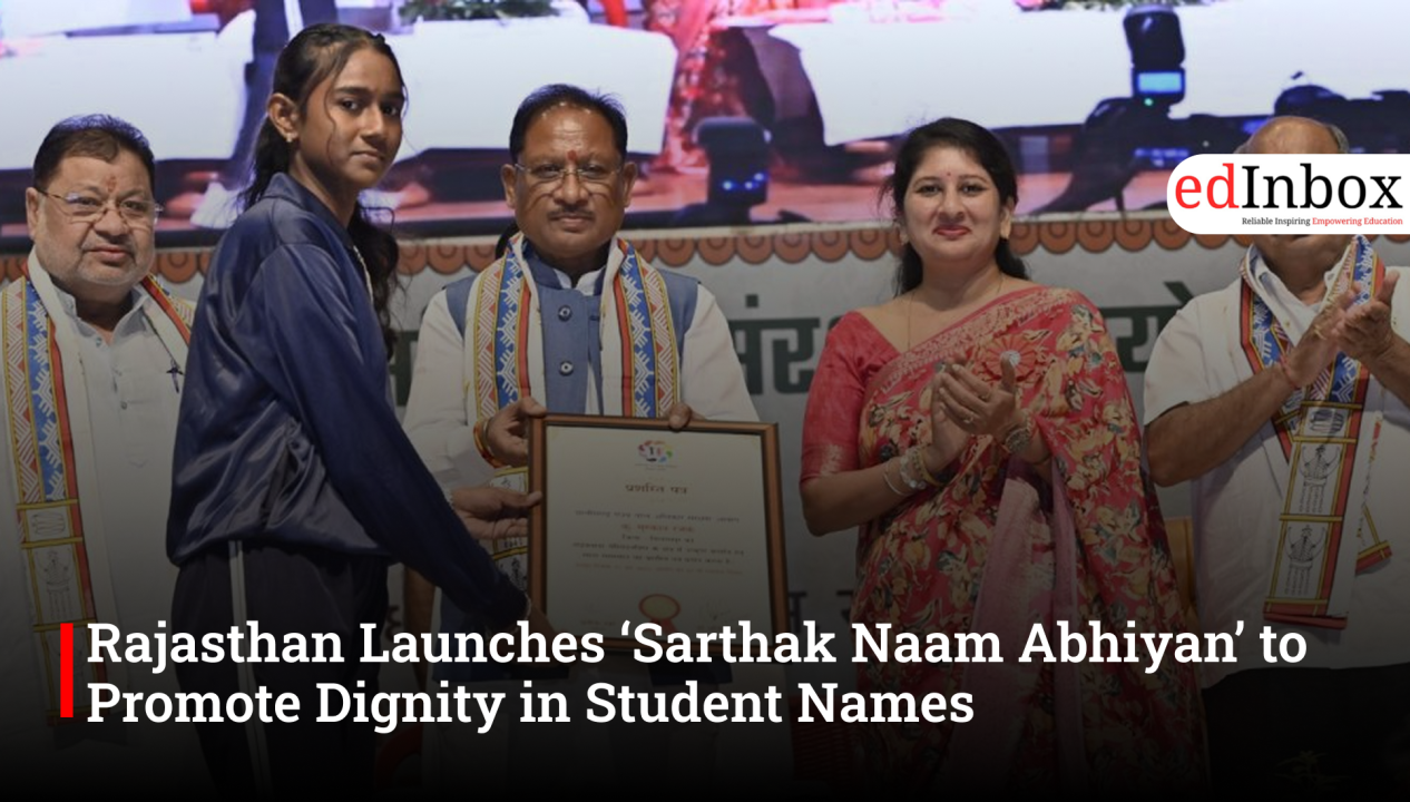 Rajasthan Launches ‘Sarthak Naam Abhiyan’ to Promote Dignity in Student Names