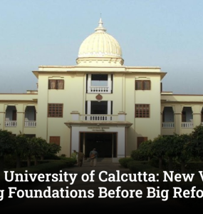 Reviving University of Calcutta: New VC Focuses on Fixing Foundations Before Big Reforms
