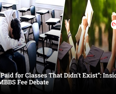 “We Paid for Classes That Didn’t Exist”: Inside the MBBS Fee Debate