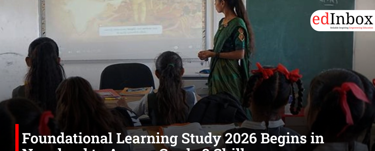 Foundational Learning Study 2026 Begins in Nagaland to Assess Grade 3 Skills