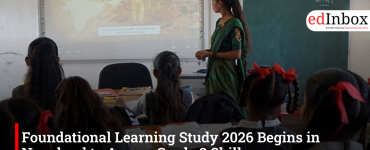Foundational Learning Study 2026 Begins in Nagaland to Assess Grade 3 Skills
