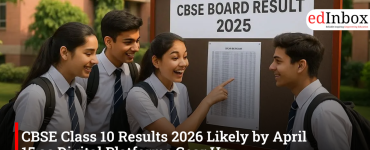 CBSE Class 10 Results 2026 Likely by April 15 as Digital Platforms Gear Up