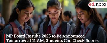 MP Board Results 2026 to Be Announced Tomorrow at 11 AM; Students Can Check Scores Online and via Apps