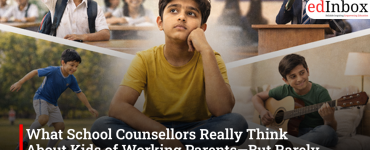 What School Counsellors Really Think About Kids of Working Parents—But Rarely Say