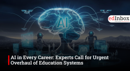AI in Every Career: Experts Call for Urgent Overhaul of Education Systems