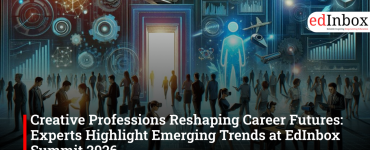Creative Professions Reshaping Career Futures: Experts Highlight Emerging Trends at EdInbox Summit 2026