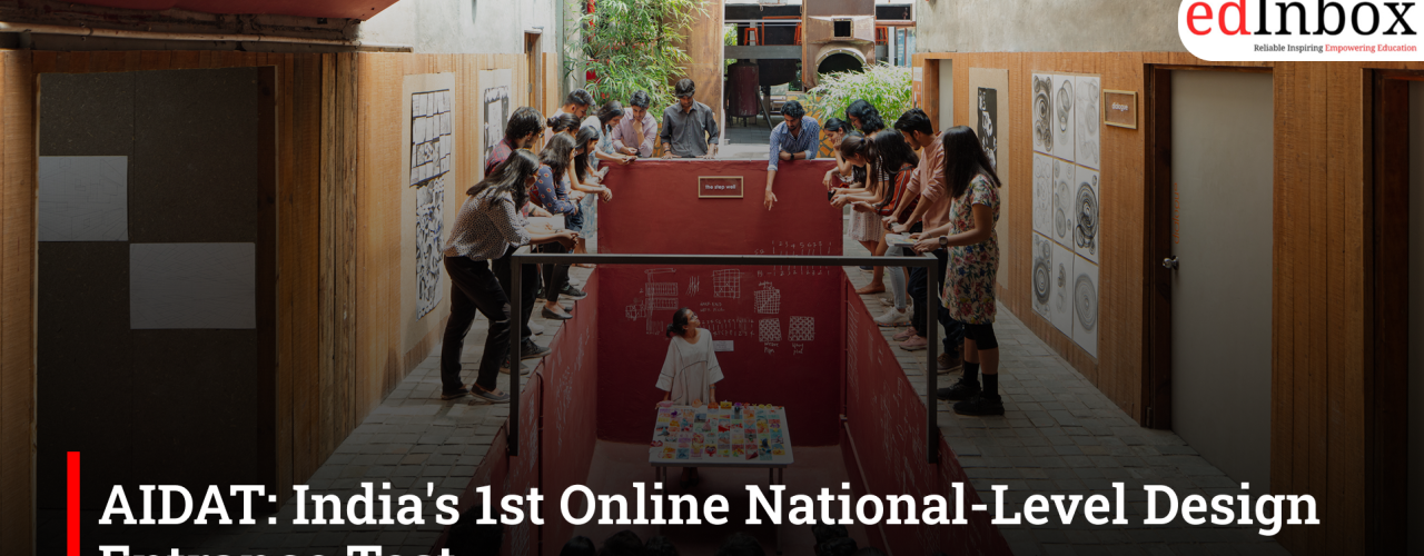 AIDAT: India's 1st Online National-Level Design Entrance Test