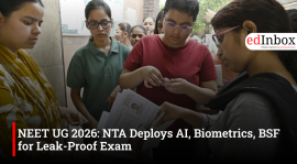 NEET UG 2026: NTA Deploys AI, Biometrics, BSF for Leak-Proof Exam
