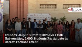 Edinbox Jaipur Summit 2026 Sees 150+ Universities, 2,000 Students Participate in Career-Focused Event
