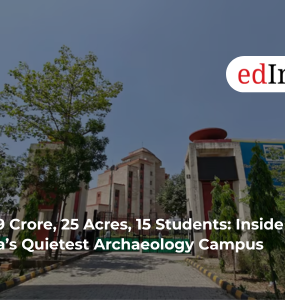 ₹289 Crore, 25 Acres, 15 Students: Inside India’s Quietest Archaeology Campus