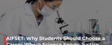 AIFSET: Why Students Should Choose a Career Where Science Serves Justice