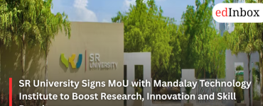 SR University Signs MoU with Mandalay Technology Institute to Boost Research, Innovation and Skill Development