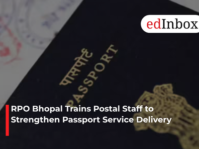 RPO Bhopal Trains Postal Staff to Strengthen Passport Service Delivery
