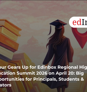Jaipur Gears Up for Edinbox Regional Higher Education Summit 2026 on April 20: Big Opportunities for Principals, Students & Creators