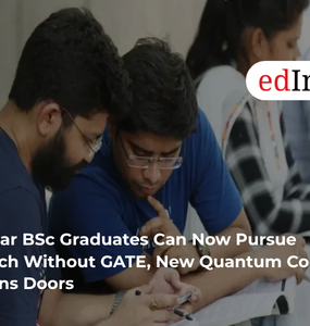 4-Year BSc Graduates Can Now Pursue MTech Without GATE, New Quantum Course Opens Doors