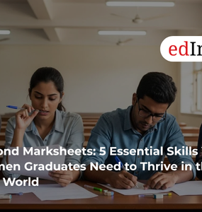 Beyond Marksheets: 5 Essential Skills Young Women Graduates Need to Thrive in the Real World